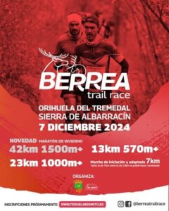 El próximo 7 de diciembre de 2024, Orihuela del Tremedal, en la provincia de Teruel, será el escenario de la VI Berrea Trail Race