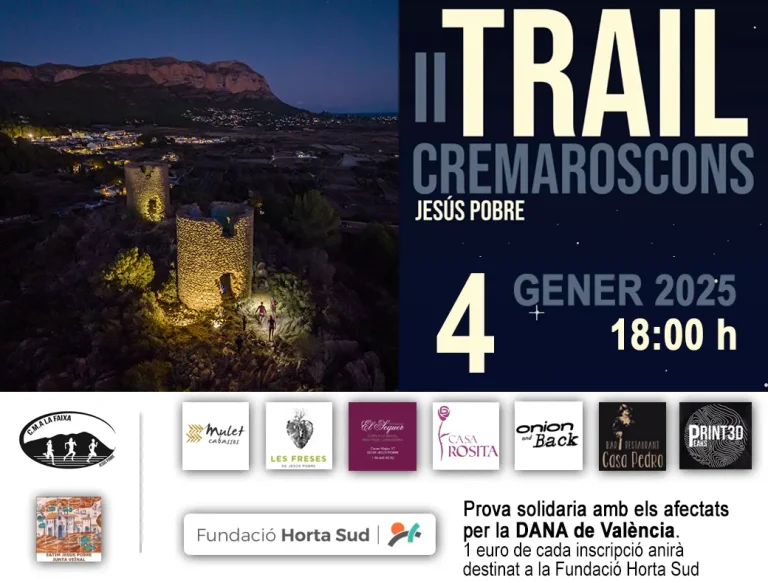 El próximo sábado 4 de enero de 2025, Jesús Pobre, en la provincia de Alicante, será el escenario del Trail Cremaroscons